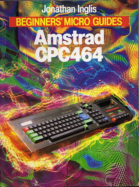 File:Amstrad CPC 464 (Beginner's Micro Guide).jpg
